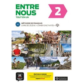 Entre Nous 2 Livre de l'eleve + Cahier d'activites