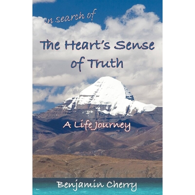 In Search of the Hearts Sense of Truth