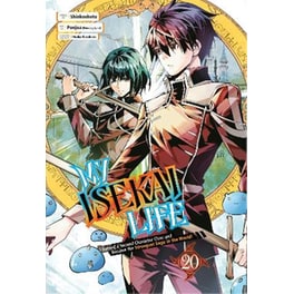 My Isekai Life, Vol. 20: I Gained a Second Character Class and Became the Strongest Sage in the World!