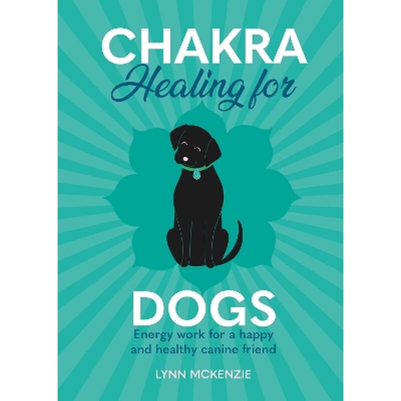 Chakra Healing for Dogs