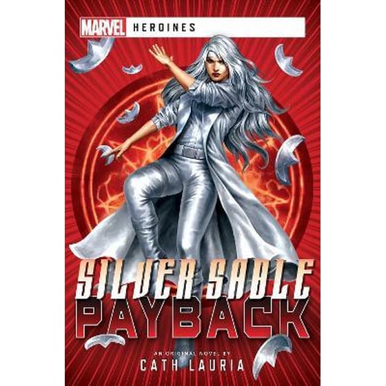 Silver Sable: Payback : A Marvel: Heroines Novel image 0
