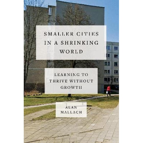 Smaller Cities in a Shrinking World image 0