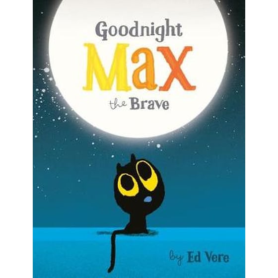 Goodnight, Max the Brave image 0