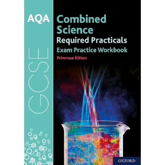 AQA GCSE Combined Science Required Practicals Exam Practice Workbook image 0