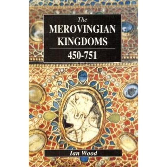 Merovingian Kingdoms 450 - 751 image 0