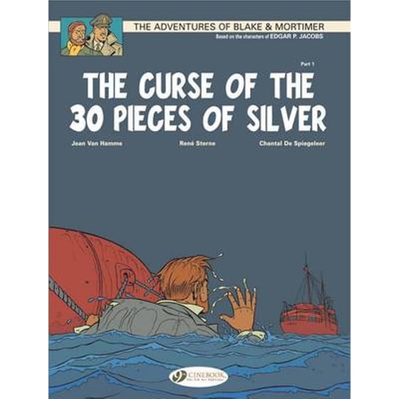 Blake & Mortimer 13 - The Curse of the 30 Pieces of Silver Pt 1 image 0