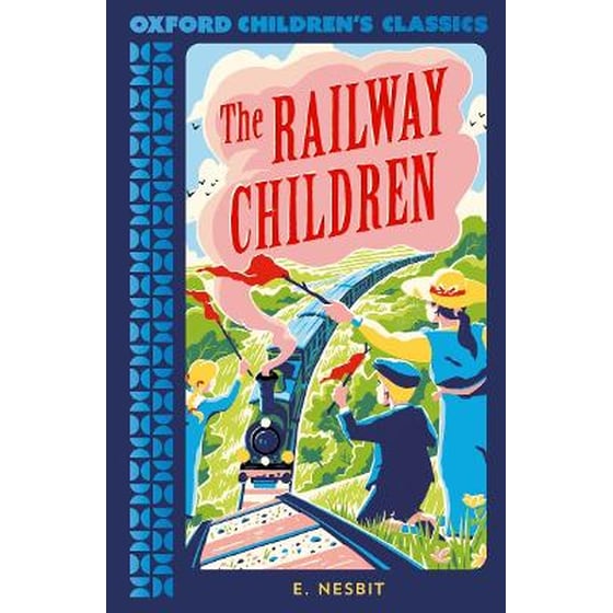 Oxford Children's Classics: The Railway Children image 0