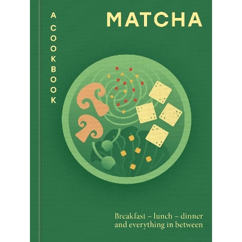 Matcha: A Cookbook