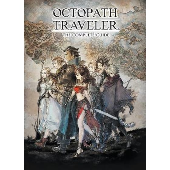 Octopath Traveler: The Complete Guide image 0