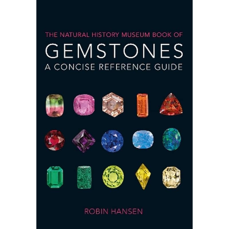 The Natural History Museum Book of Gemstones