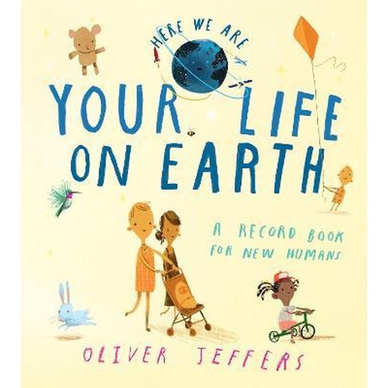 Your Life On Earth : A Record Book for New Humans