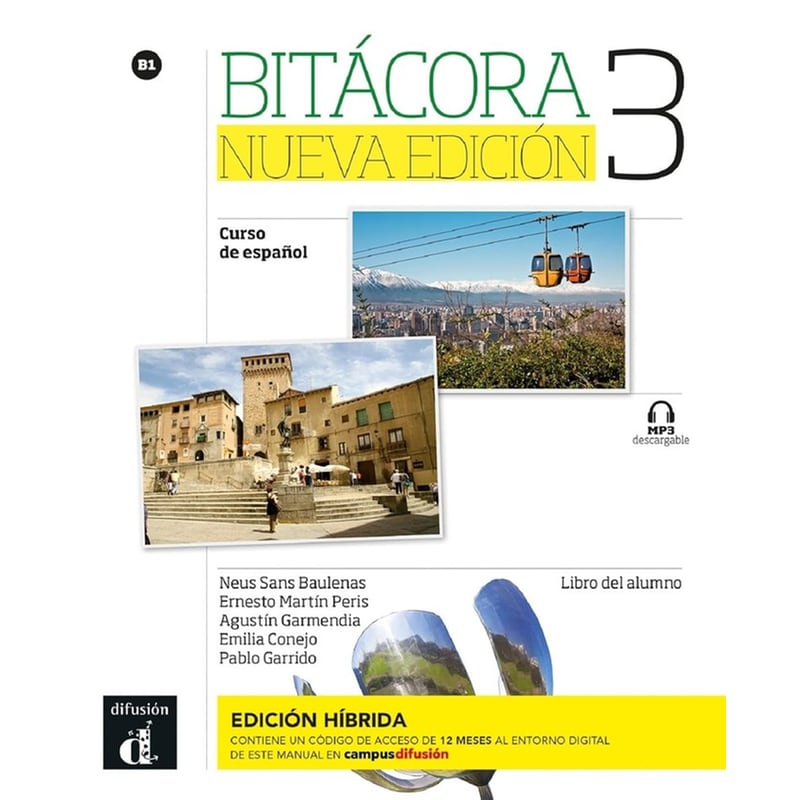 Bitácora Nueva edición 3 (B1) - Edición híbrida - Libro del alumno