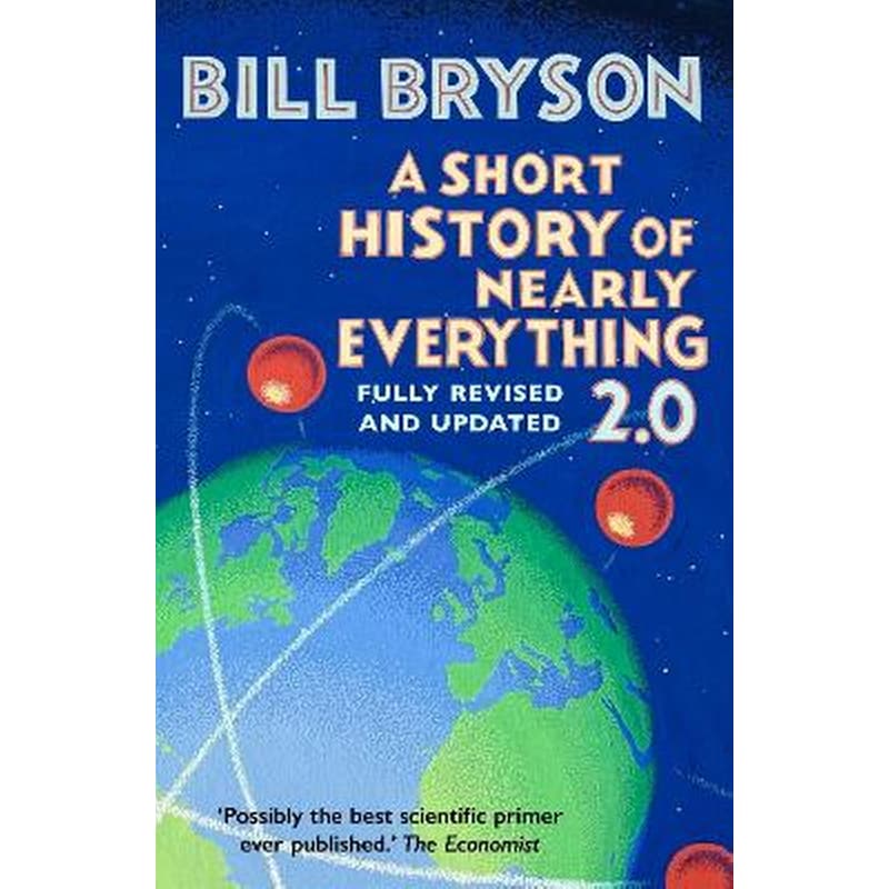 A Short History of Nearly Everything 2.0