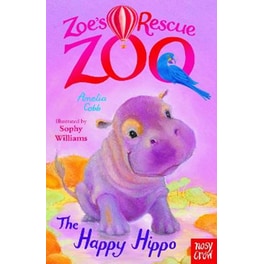 Zoe's Rescue Zoo: The Happy Hippo