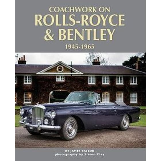 Coachwork on Rolls-Royce and Bentley 1945-1965 image 0