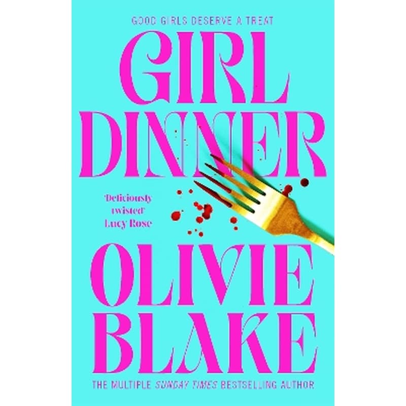 Girl Dinner