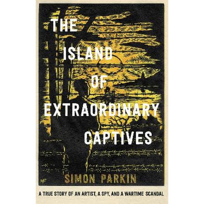 Island of Extraordinary Captives