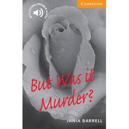 But Was it Murder? Level 4 (B1)