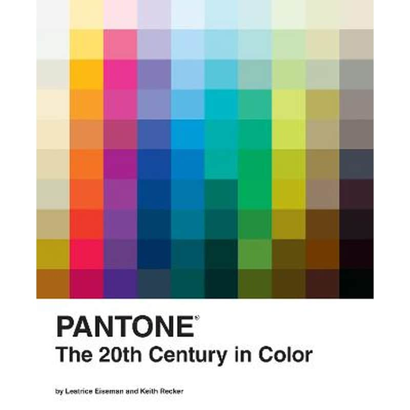 Pantone: The Twentieth Century in Color