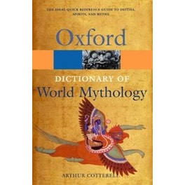 A Dictionary of World Mythology