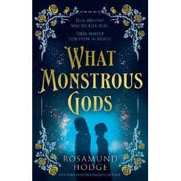 What Monstrous Gods
