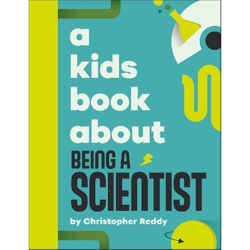 A Kids Book About Being A Scientist