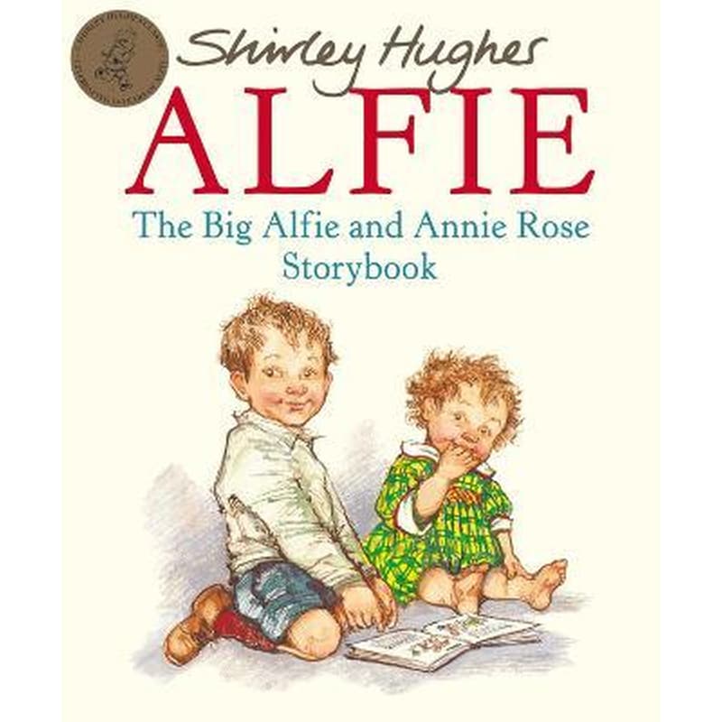 The Big Alfie And Annie Rose Storybook
