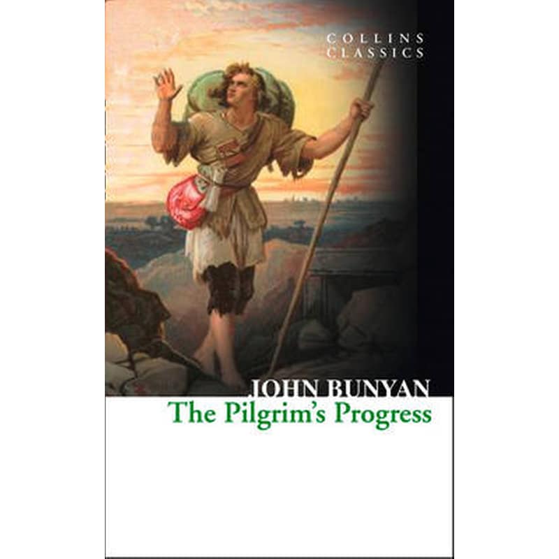 The Pilgrims Progress The Pilgrims Progress