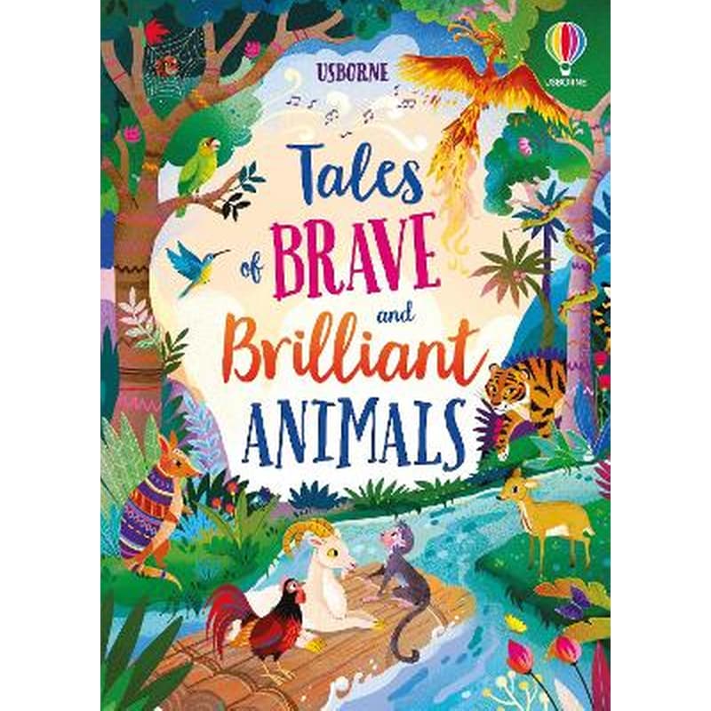 Tales of Brave and Brilliant Animals