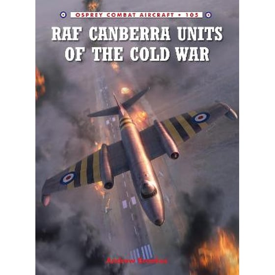 RAF Canberra Units of the Cold War image 0