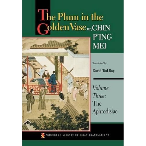 The Plum in the Golden Vase or, Chin P'ing Mei, Volume Three image 0