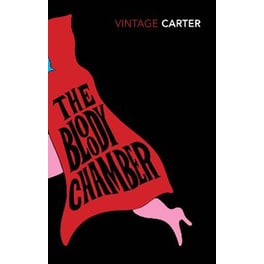Bloody Chamber and Other Stories
