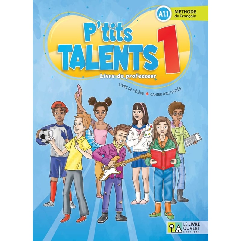 Ptits Talents 1 (A1.1) - Livre du professeur