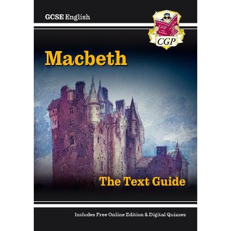 New GCSE English Shakespeare Text Guide - Macbeth includes Online Edition Quizzes