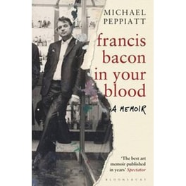 Francis Bacon in Your Blood