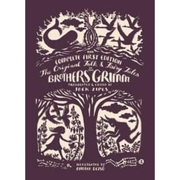Original Folk and Fairy Tales of the Brothers Grimm