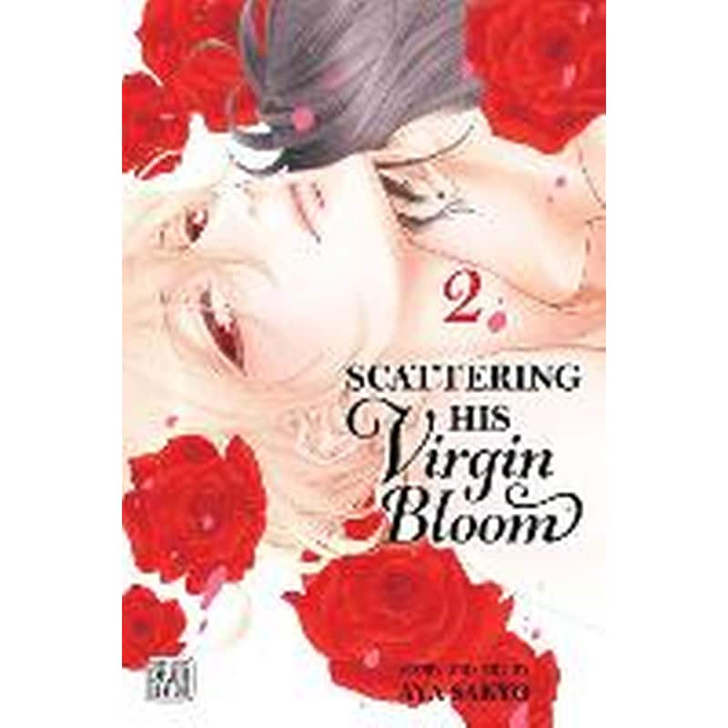 Scattering His Virgin Bloom, Vol. 2