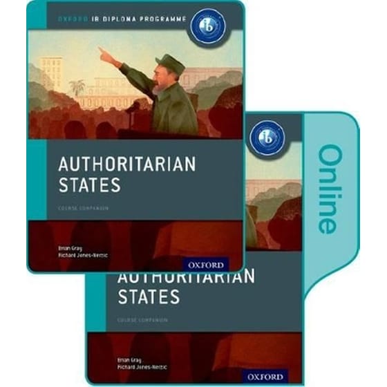 Authoritarian States: IB History Print and Online Pack: Oxford IB Diploma Programme image 0