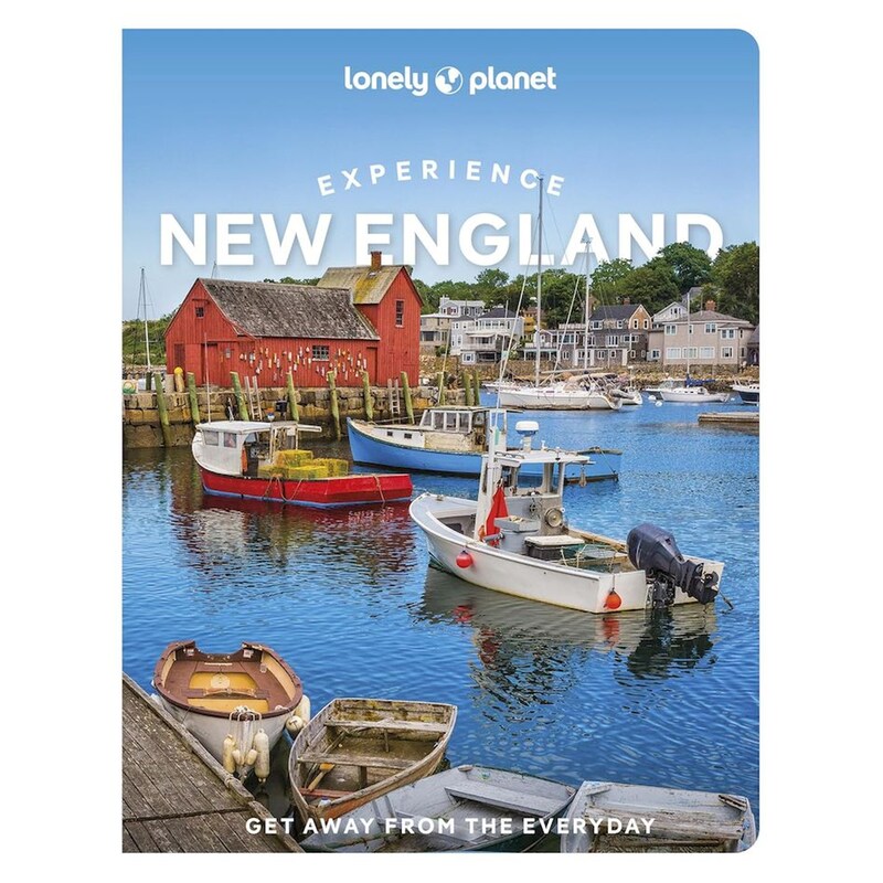 Lonely Planet Experience New England