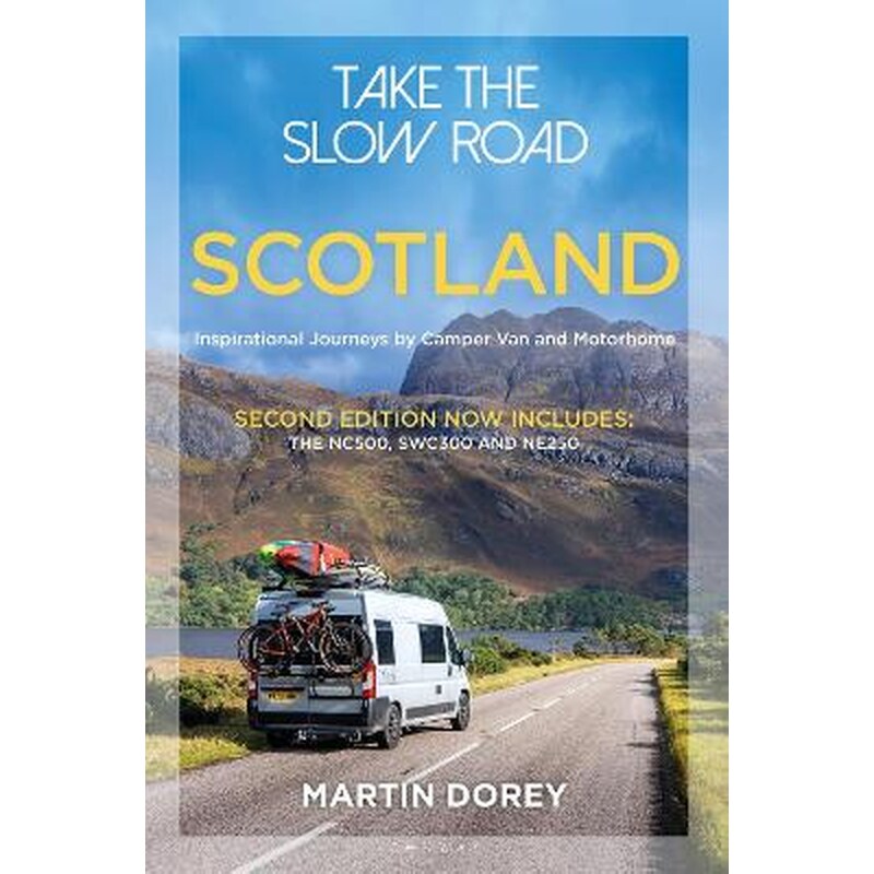Take the Slow Road: Scotland 2nd edition