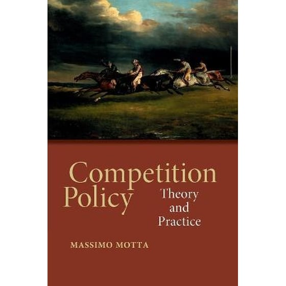 Competition Policy : Theory and Practice image 0
