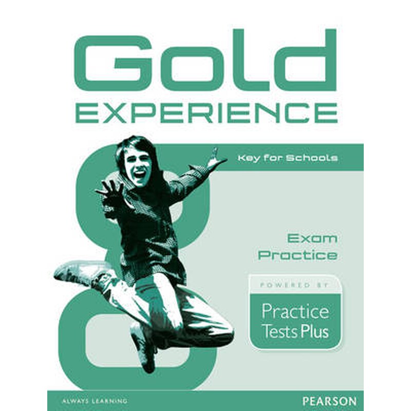Gold Experience Practice Tests Plus Key for Schools