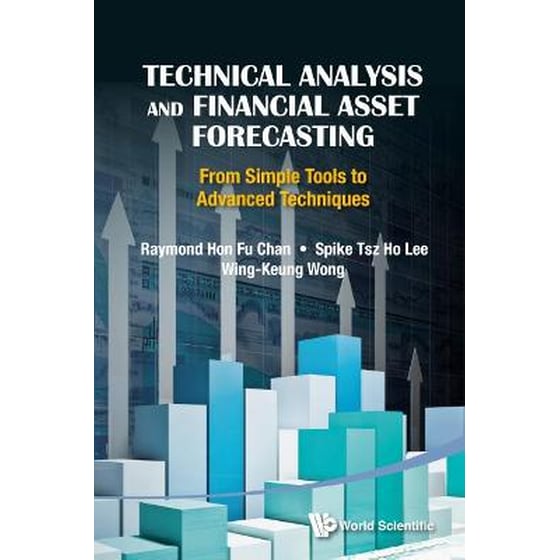 Technical Analysis And Financial Asset Forecasting- From Simple Tools To Advanced Techniques image 0