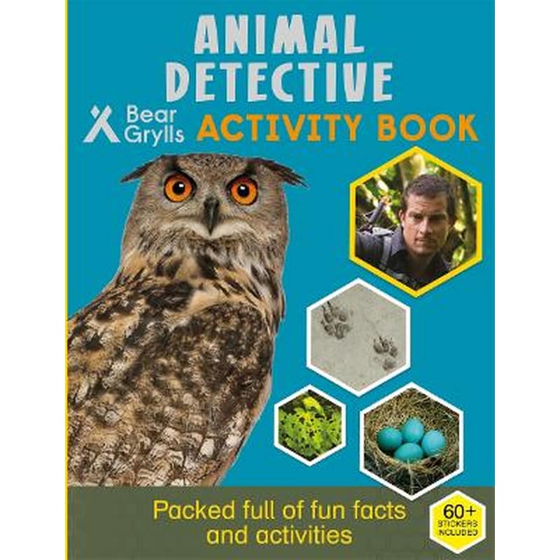 Bear Grylls Sticker Activity: Animal Detective
