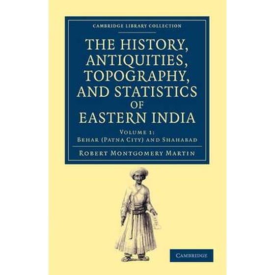 History, Antiquities, Topography, and Statistics of Eastern India image 0
