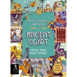 Myths, Mummies and Magic in Ancient Egypt