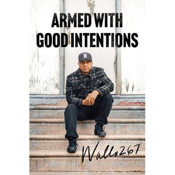 Armed with Good Intentions image 0