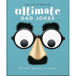 The Little Book of Ultimate Dad Jokes