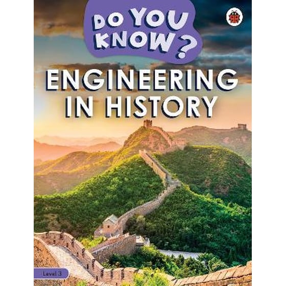 Do You Know? Level 3 - Engineering in History image 0