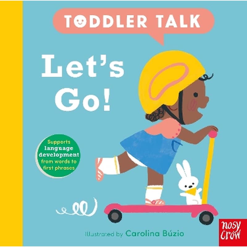 Toddler Talk: Lets Go!